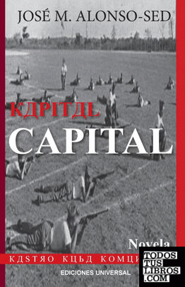 KAPITAL   CAPITAL (Kastro - Kuba - Komunismo)