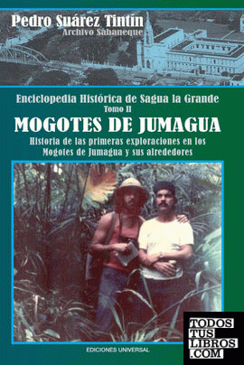 ENCICLOPEDIA HISTÓRICA DE SAGUA LA GRANDETOMO II MOGOTES DE JUMAGUA