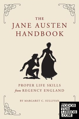 THE JANE AUSTEN HANDBOOK