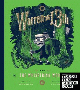 WARREN THE 13TH AND THE WHISPERING WOODS