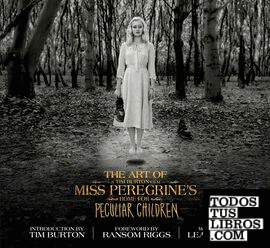 Art of Miss Peregrine's Home for Peculiar Children., T