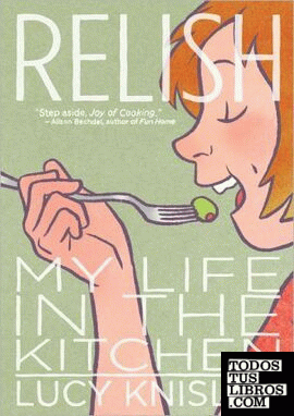 RELISH: MY LIFE IN THE KITCHEN