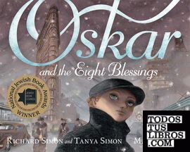 OSKAR AND THE EIGHT BLESSINGS