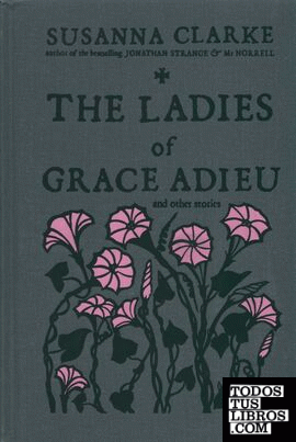 Ladies of Grace Adieu, The