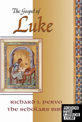 GOSPEL OF LUKE (SCHOLARS BIBLE)
