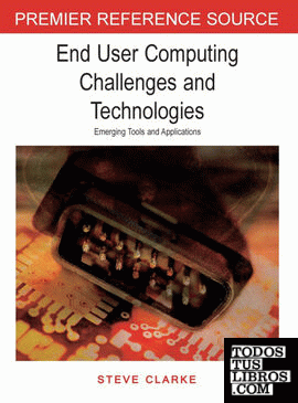End User Computing Challenges and Technologies