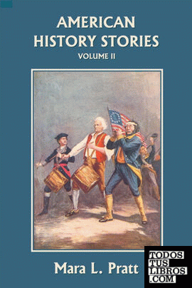 American History Stories, Volume II