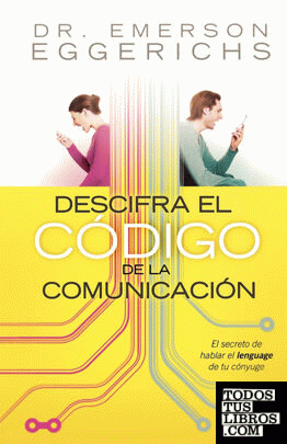Descifra el Codigo de la Comunicacion = Cracking the Communication Code