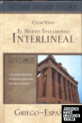 NUEVO TESTAMENTO INTERLINEAL GRIEGO-ESPAÑOL. REINA VALERA 1909