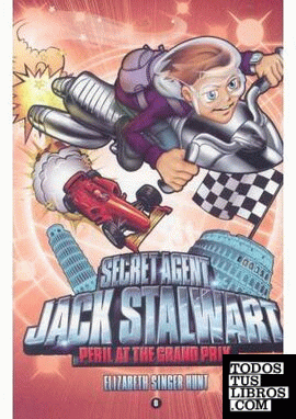 SECRET AGENT JACK STALWART: BOOK 8: PERIL AT THE GRAND PRIX: ITALY