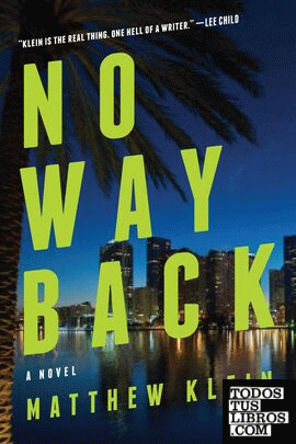 No Way Back : A Novel