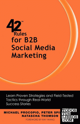 42 Rules for B2B Social Media Marketing