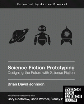 Science Fiction for Prototyping