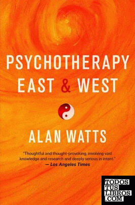 PSYCHOTHERAPY EAST AND WEST