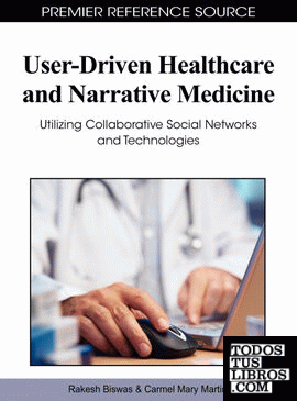 User-Driven Healthcare and Narrative Medicine