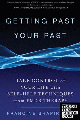 GETTING PAST YOUR PAST