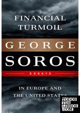 FINANCIAL TURMOIL IN EUROPE AND THE UNITED STATES