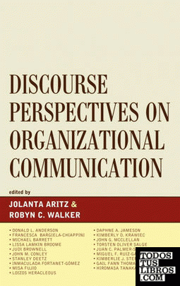 Discourse Perspectives on Organizational Communication