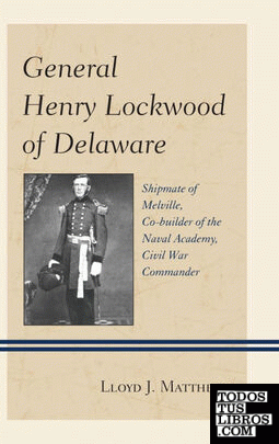 General Henry Lockwood of Delaware