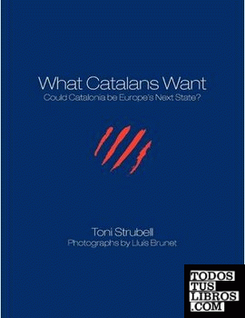 WHAT CATALANS WANT