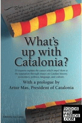 WHAT'S UP WITH CATALONIA?