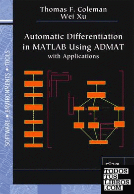 Automatic Differentiation in MATLAB using ADMAT with Applications