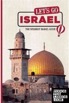 LET'S GO ISRAEL: THE STUDENT TRAVEL GUIDE