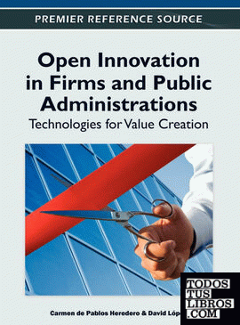 Open Innovation in Firms and Public Administrations