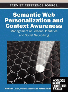 Semantic Web Personalization and Context Awareness