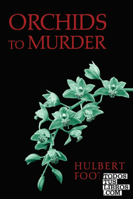 Orchids to Murder (an Amos Lee Mappin Mystery)