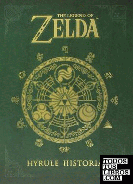 The legend of Zelda: hyrule historia