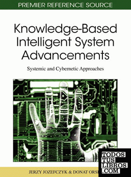 Knowledge-Based Intelligent System Advancements