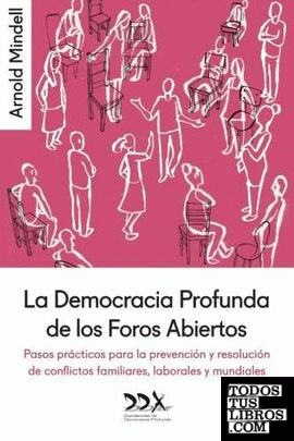 LA DEMOCRACIA PROFUNDA DE LOS FOROS ABIERTOS