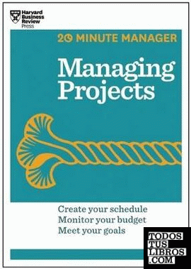 MANAGING PROJECTS (20-MINUTE MANAGER SERIES)