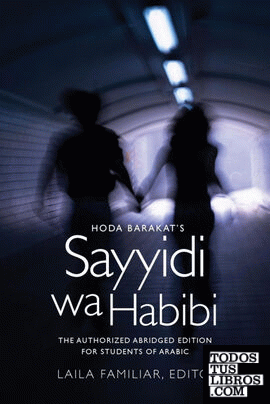 Hoda Barakats Sayyidi wa Habibi