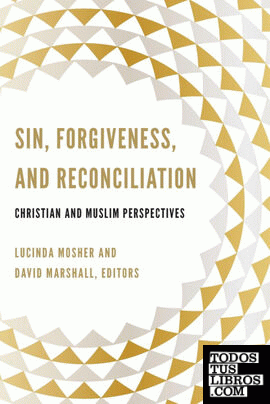 Sin, Forgiveness, and Reconciliation