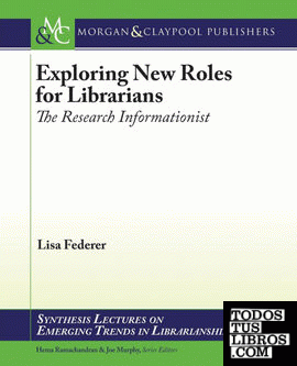Exploring New Roles for Librarians