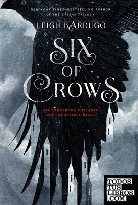 SIX OF CROWS