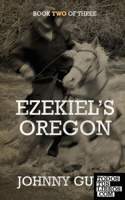 Ezekiel's Oregon