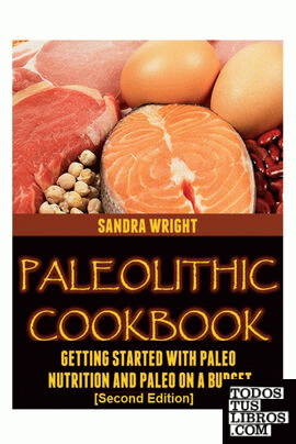 Paleolithic Cookbook [Second Edition]