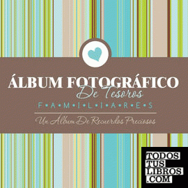 Album Fotografico de Tesoros Familiares Un Album de Recuerdos Preciosos