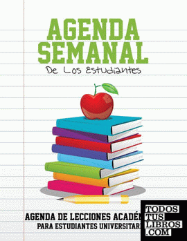 Agenda Semanal de Los Estudiantes Agenda de Lecciones Academicas Para Estudiantes Universitarios