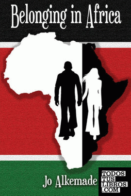 Belonging in Africa