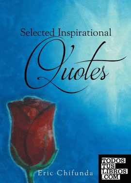 Selected Inspirational Quotes