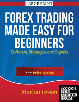 Forex Trading Made Easy for Beginners