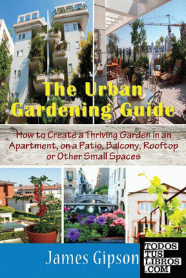 The Urban Gardening Guide