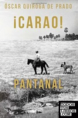 íCarao! Pantanal
