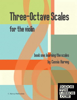 Three-Octave Scales for the Violin, Book One