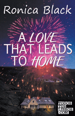 A Love That Leads to Home