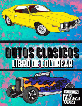 Autos Clásicos Libro de Colorear